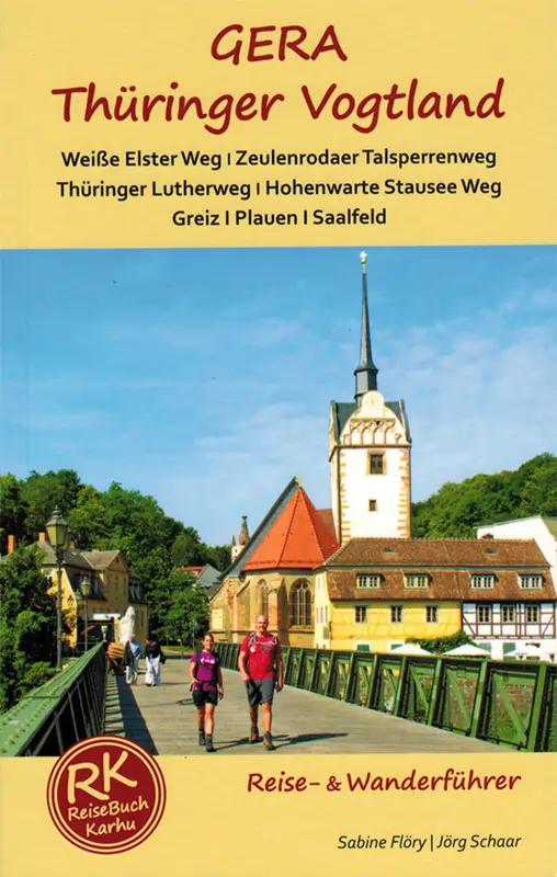 Reiseführer Gera Thüringer Vogtland Reiseführer Gera Thüringer Vogtland