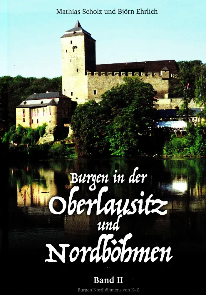 Burgen Oberlausitz Nordboehmen Bd 2