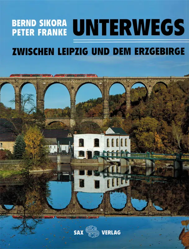 Unterwegs Erzgebirge-Leipzig