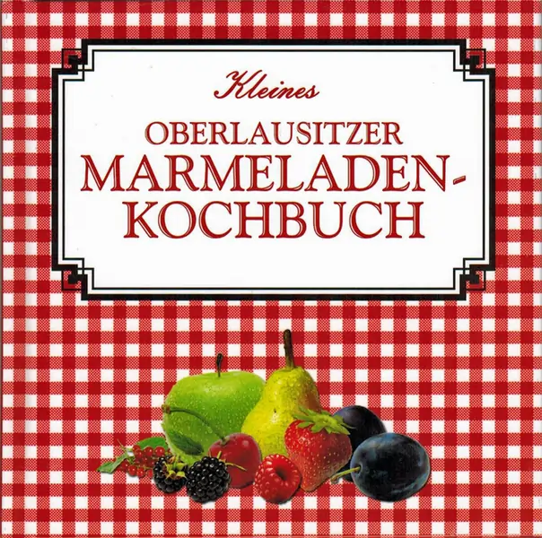 Marmeladenbuch vom Oberlausitzer Verlag 