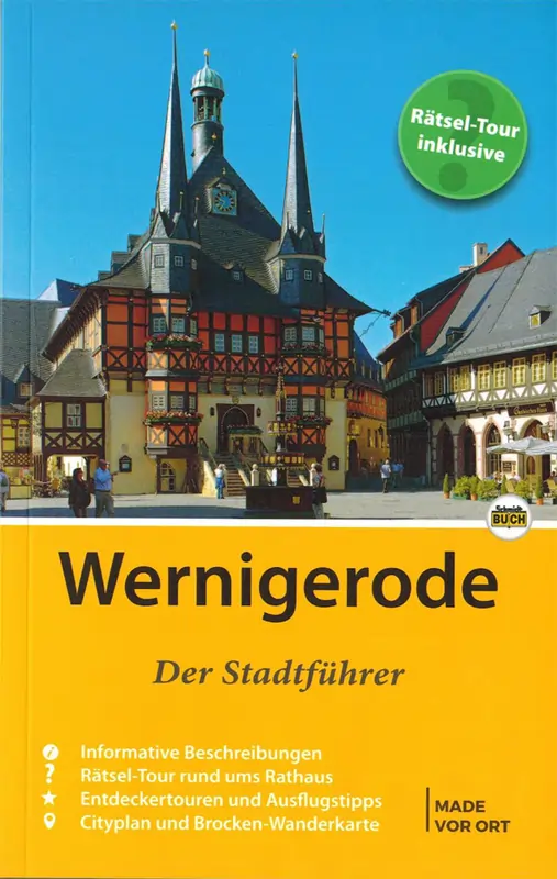 Stadtführer Wernigerode vom Schmidt-Buchverlag