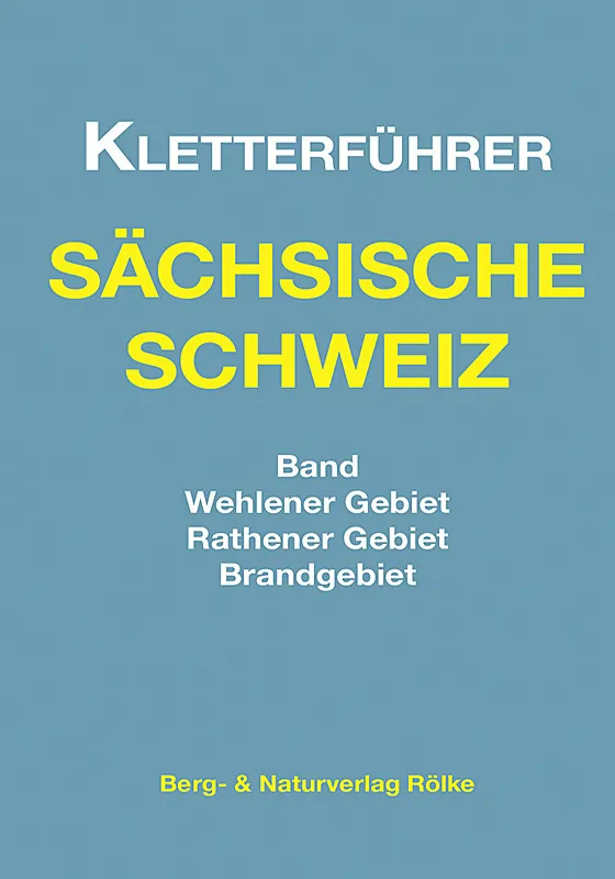 Kletterführer Rathener Gebiet vom Rölke Verlag 