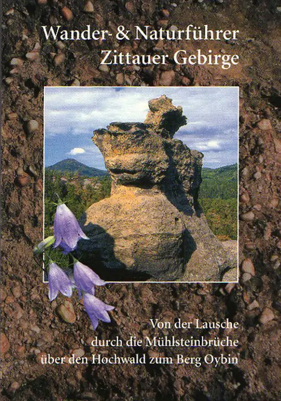 Wanderführer Zittauer Gebirge Wanderführer Zittauer Gebirge