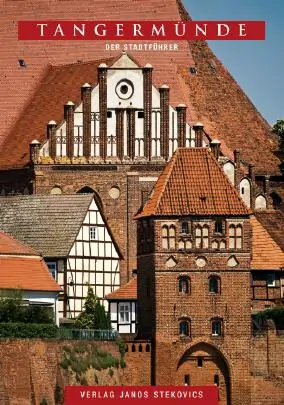 Stadtführer Tangermünde Stadtführer Tangermünde