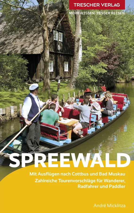 Reiseführer Spreewald vom Trescher Verlag Reiseführer Spreewald vom Trescher Verlag