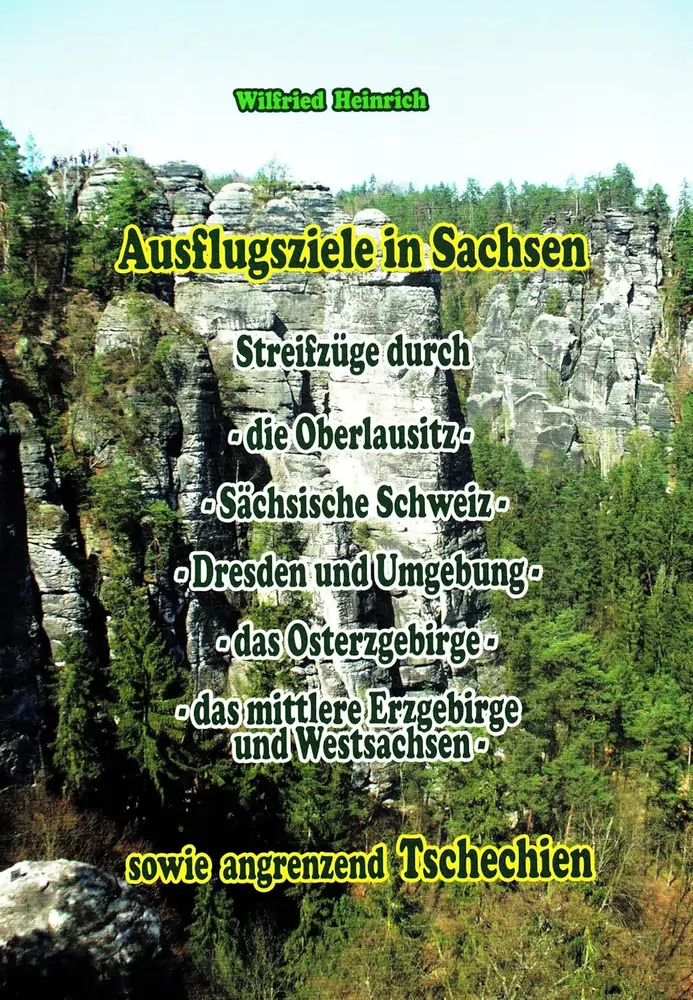 Ausflugsziele Sachsen und Tschechien