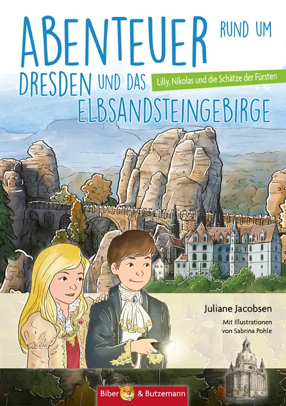 Kinderbuch Abenteuer in Dresden und Elbsandstein